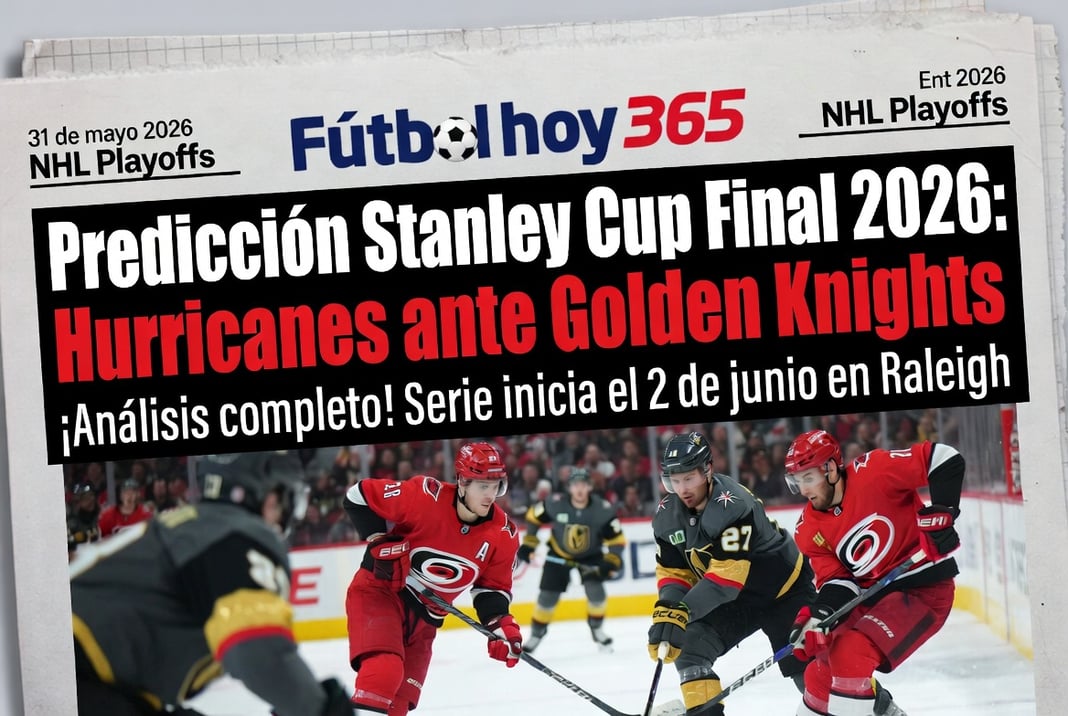 Predicción Stanley Cup Final 2026 Hurricanes favoritos ante Golden Knights