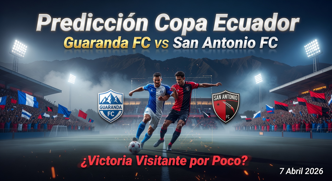 Guaranda FC vs San Antonio Pronóstico / Prediction