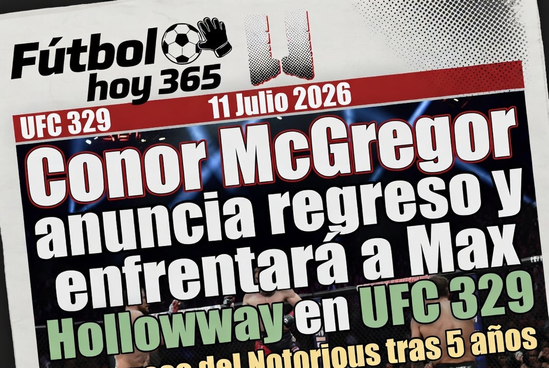 Conor McGregor anuncia regreso y enfrentará a Max Holloway en UFC 329