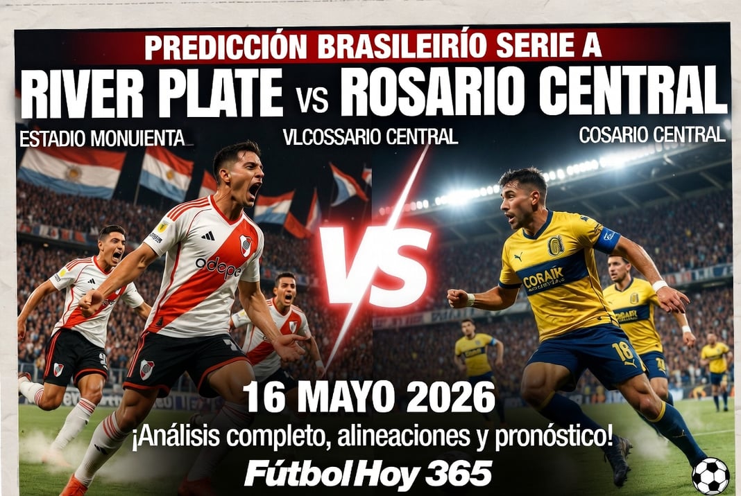 Prediccion Brasileirão Serie A River Plate vs Rosario Central 16 Mayo 2026