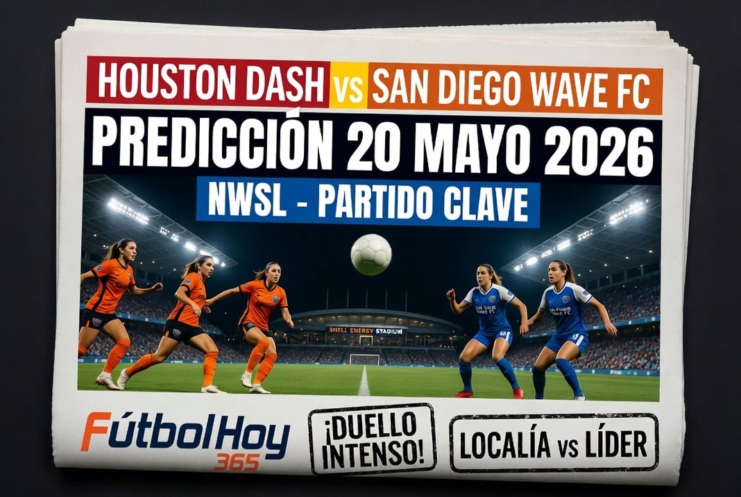 Houston Dash vs San Diego Wave FC Prediccion 20 Mayo 2026 NWSL