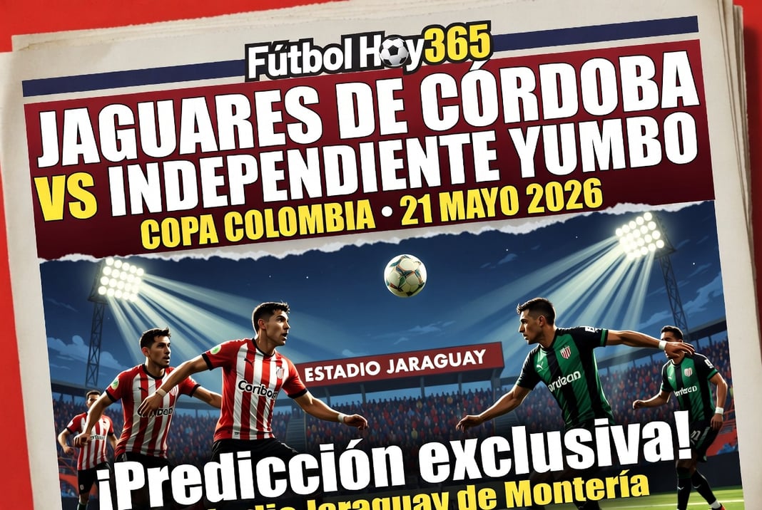 Jaguares de Córdoba vs Independiente Yumbo Copa Colombia 21 Mayo 2026