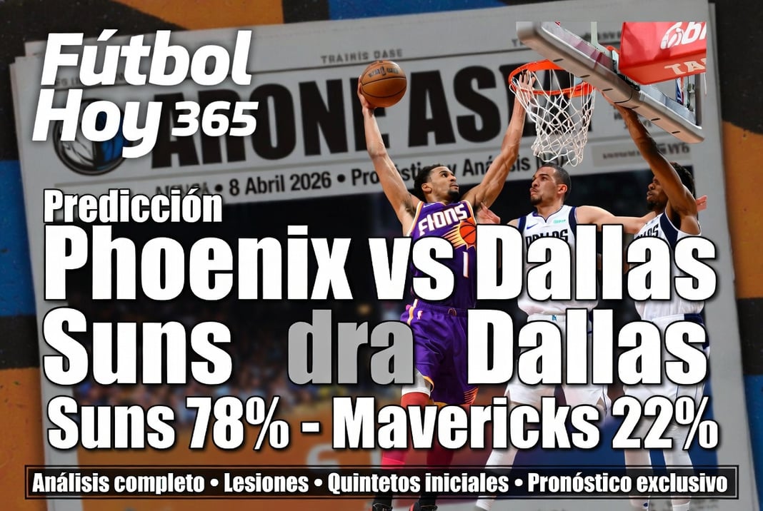 Predicción Phoenix Suns vs Dallas Mavericks 8 Abril 2026 Pronóstico y Análisis NBA