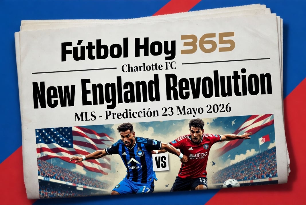 Charlotte FC vs New England Revolution MLS Prediccion 23 Mayo 2026