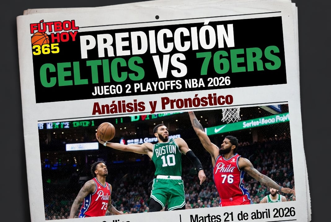 Predicción Celtics vs 76ers Juego 2 Playoffs NBA 2026 Análisis y Pronóstico