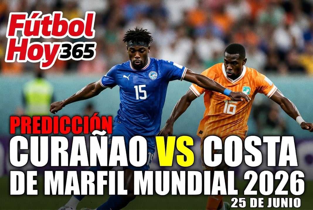 Prediccion Curaçao vs Costa de Marfil Mundial 2026 25 de Junio