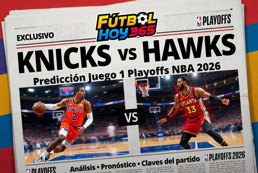 Knicks vs Hawks Predicción Juego 1 Playoffs NBA 2026