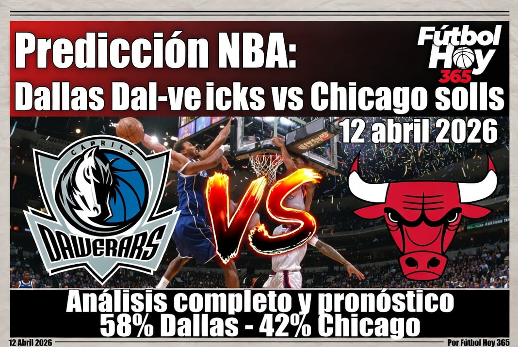 Predicción NBA Dallas Mavericks vs Chicago Bulls 12 abril 2026