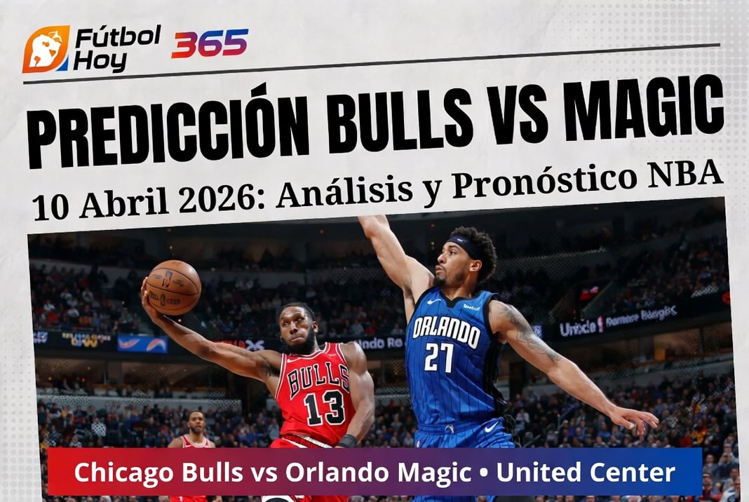 Predicción Bulls vs Magic 10 Abril 2026 Análisis y Pronóstico NBA