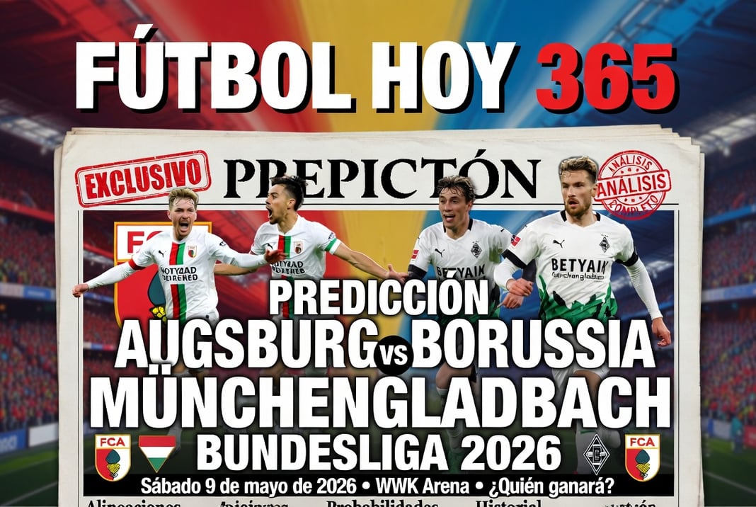 Predicción Augsburg vs Borussia Mönchengladbach Bundesliga 2026