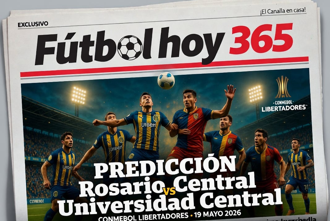 Prediccion Rosario Central vs Universidad Central CONMEBOL Libertadores 19 Mayo 2026