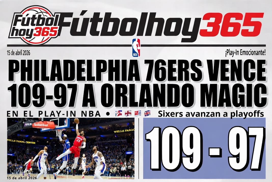 Philadelphia 76ers Vence 109-97 a Orlando Magic en Play-In NBA