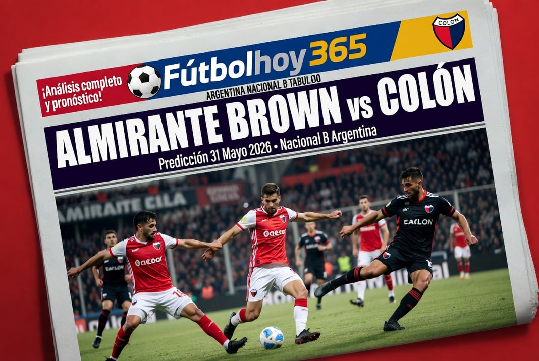 Almirante Brown vs Colon Prediccion 31 Mayo 2026 Nacional B Argentina