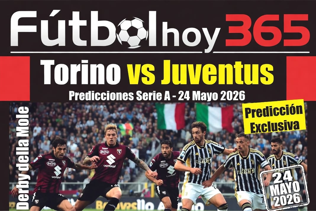 predicciones Serie A Torino vs Juventus 24 Mayo 2026