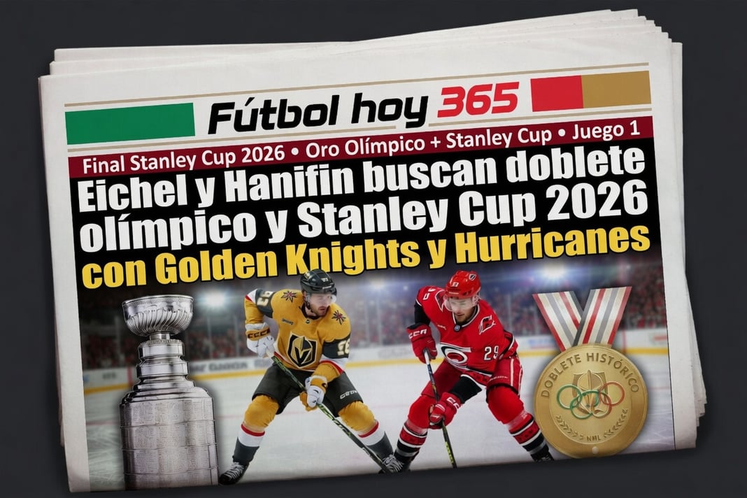 Eichel y Hanifin buscan doblete olímpico y Stanley Cup 2026 con Golden Knights y Hurricanes