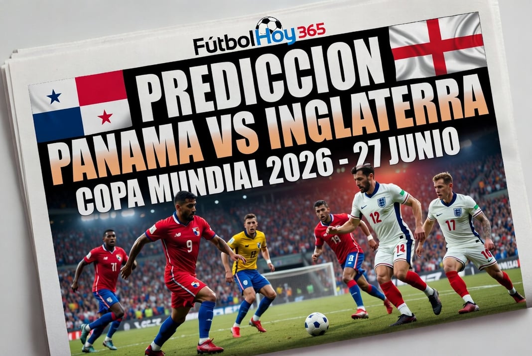 Prediccion Panama vs Inglaterra Copa Mundial 2026 27 junio
