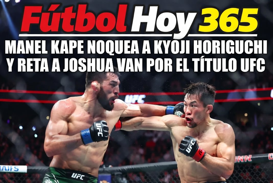 Manel Kape noquea a Kyoji Horiguchi y reta a Joshua Van por el título UFC