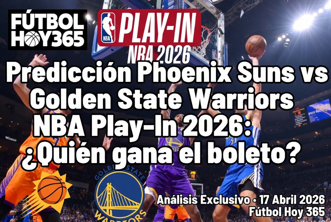 Predicción Phoenix Suns vs Golden State Warriors NBA Play-In 2026 ¿Quién gana el boleto