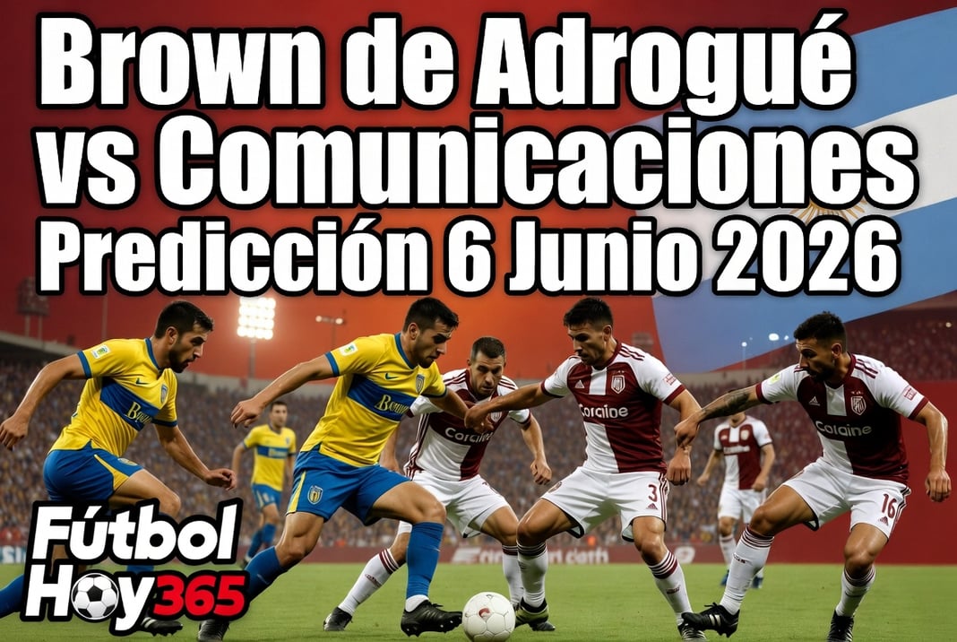 Brown de Adrogué vs Comunicaciones Predicción 6 Junio 2026