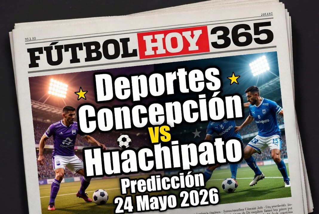 Deportes Concepcion vs Huachipato Prediccion 24 Mayo 2026