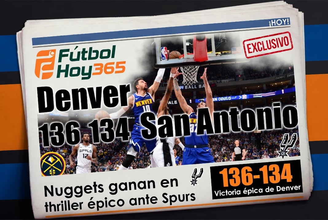 Denver 136-134 San Antonio Nuggets ganan en thriller épico ante Spurs