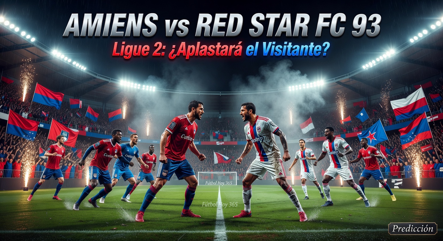 Amiens vs RED Star FC 93 Pronóstico / Prediction