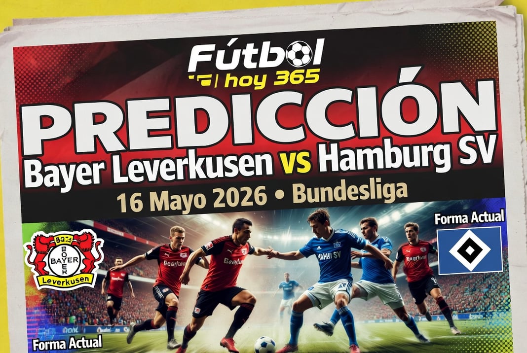 Prediccion Bayer Leverkusen vs Hamburg SV 16 Mayo 2026 Bundesliga