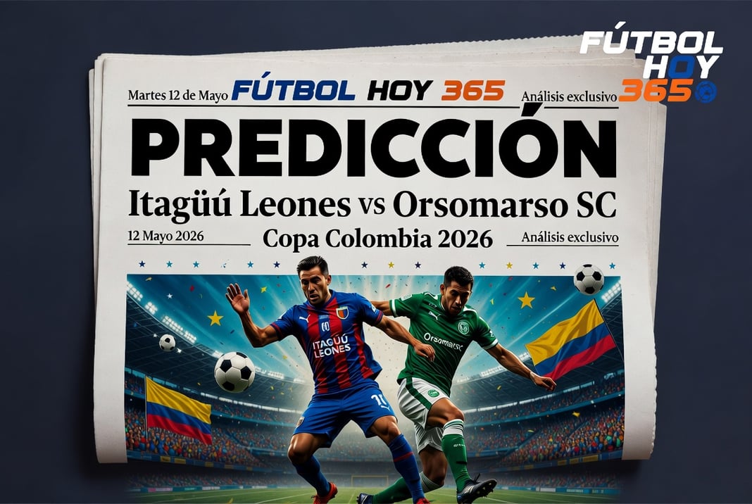 Predicción Itagüí Leones vs Orsomarso SC 12 Mayo 2026
