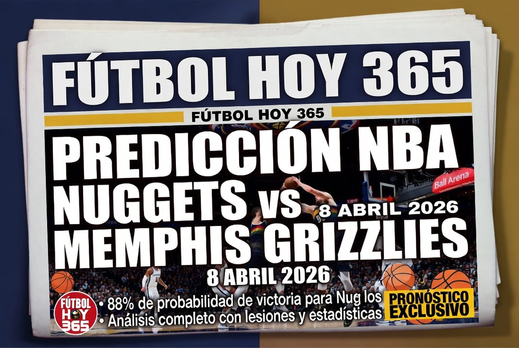 Predicción NBA Denver Nuggets vs Memphis Grizzlies 8 abril 2026
