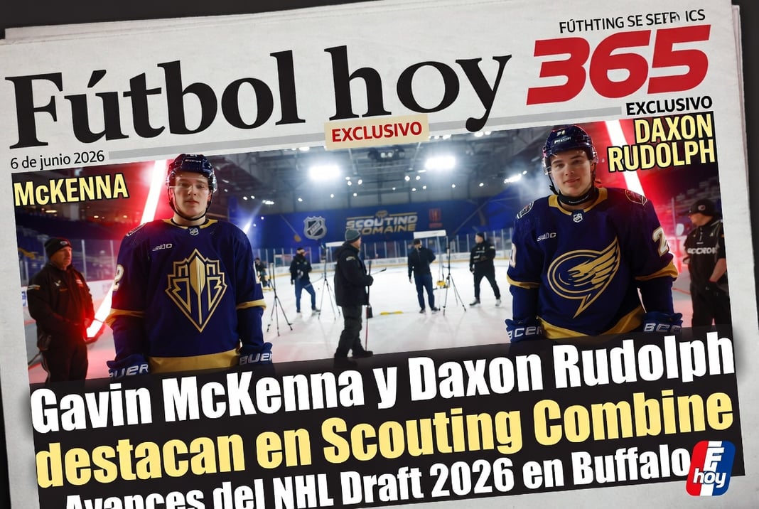 Gavin McKenna y Daxon Rudolph destacan en Scouting Combine Avances del NHL Draft 2026 en Buffalo