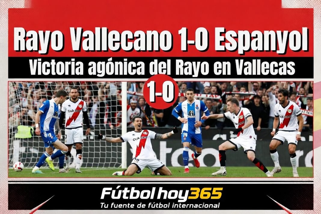 Rayo Vallecano 1-0 Espanyol Victoria agónica del Rayo en Vallecas