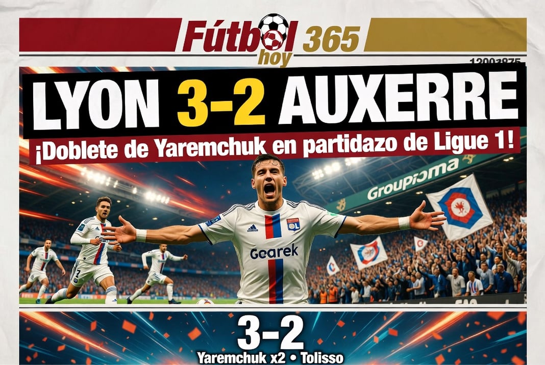 Lyon 3-2 Auxerre Doblete de Yaremchuk en partidazo de Ligue 1