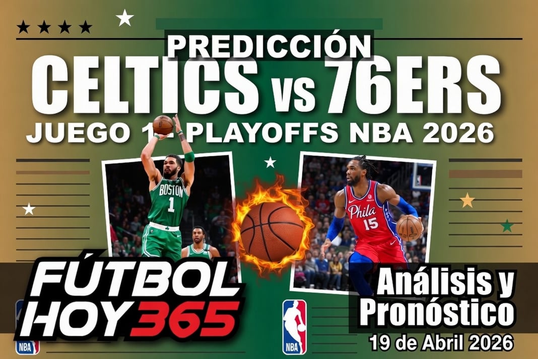Predicción Celtics vs 76ers Juego 1 Playoffs NBA 2026 Análisis y Pronóstico