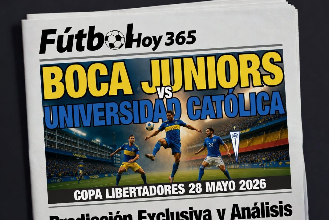 Boca Juniors vs Universidad Católica Copa Libertadores 28 Mayo 2026