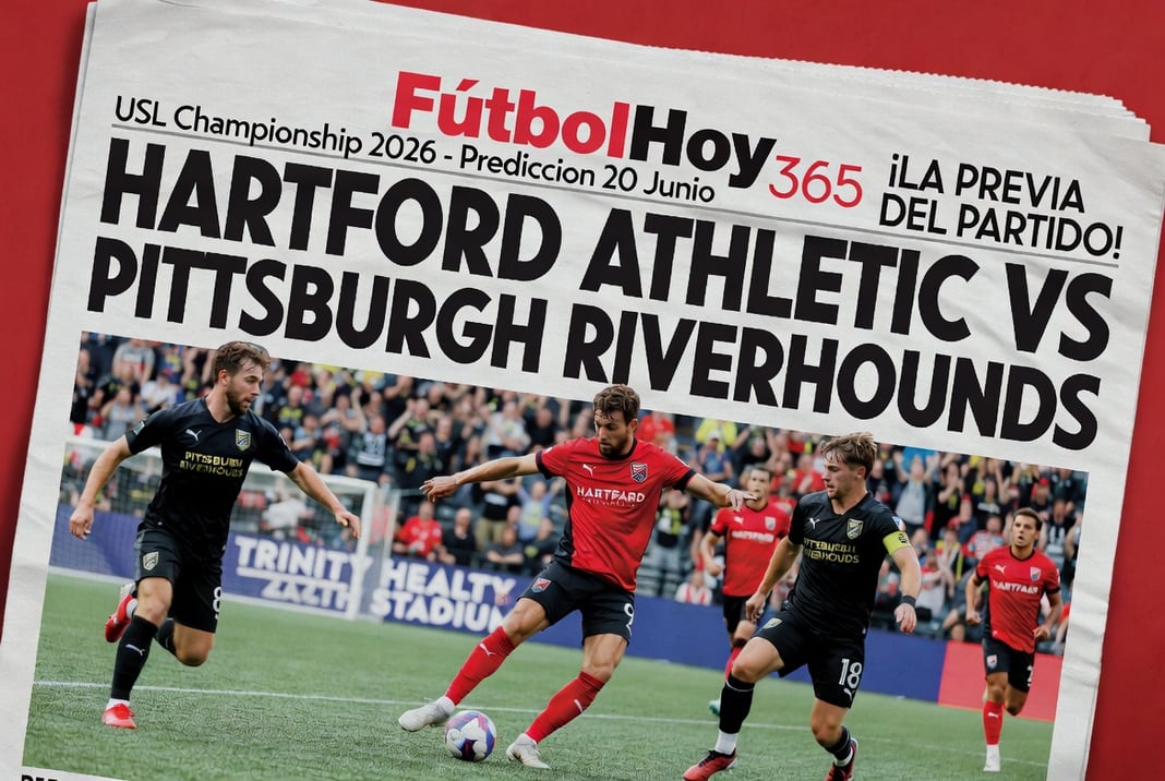 Hartford Athletic vs Pittsburgh Riverhounds USL Championship 2026 Prediccion 20 Junio