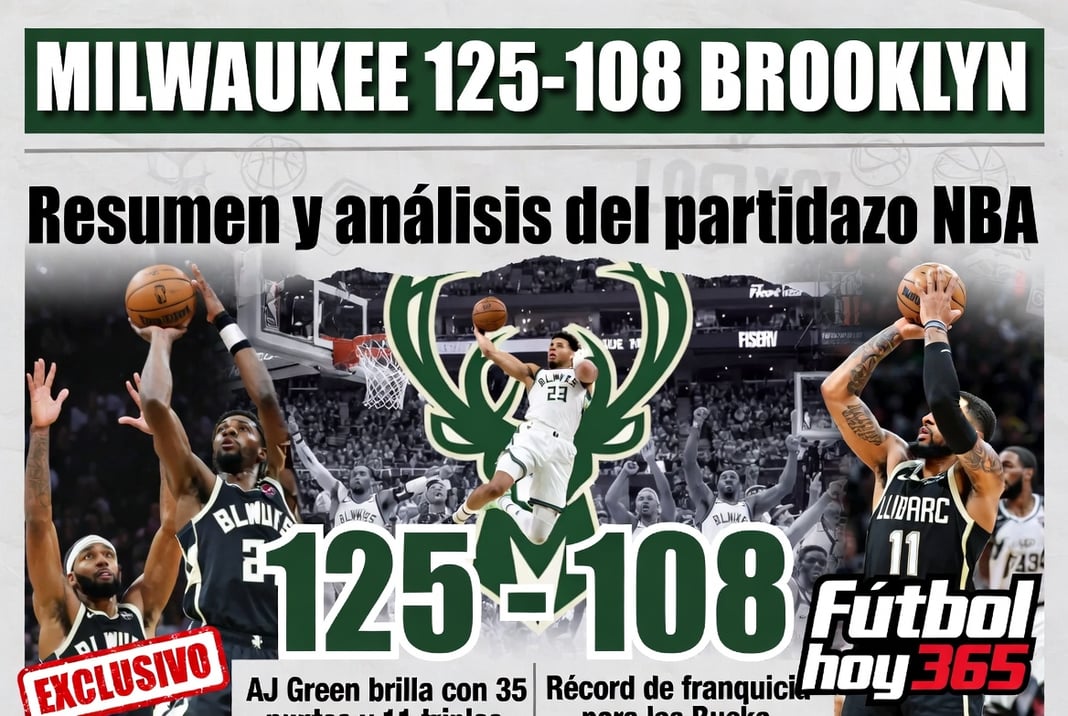 Milwaukee 125-108 Brooklyn Resumen y análisis del partidazo NBA