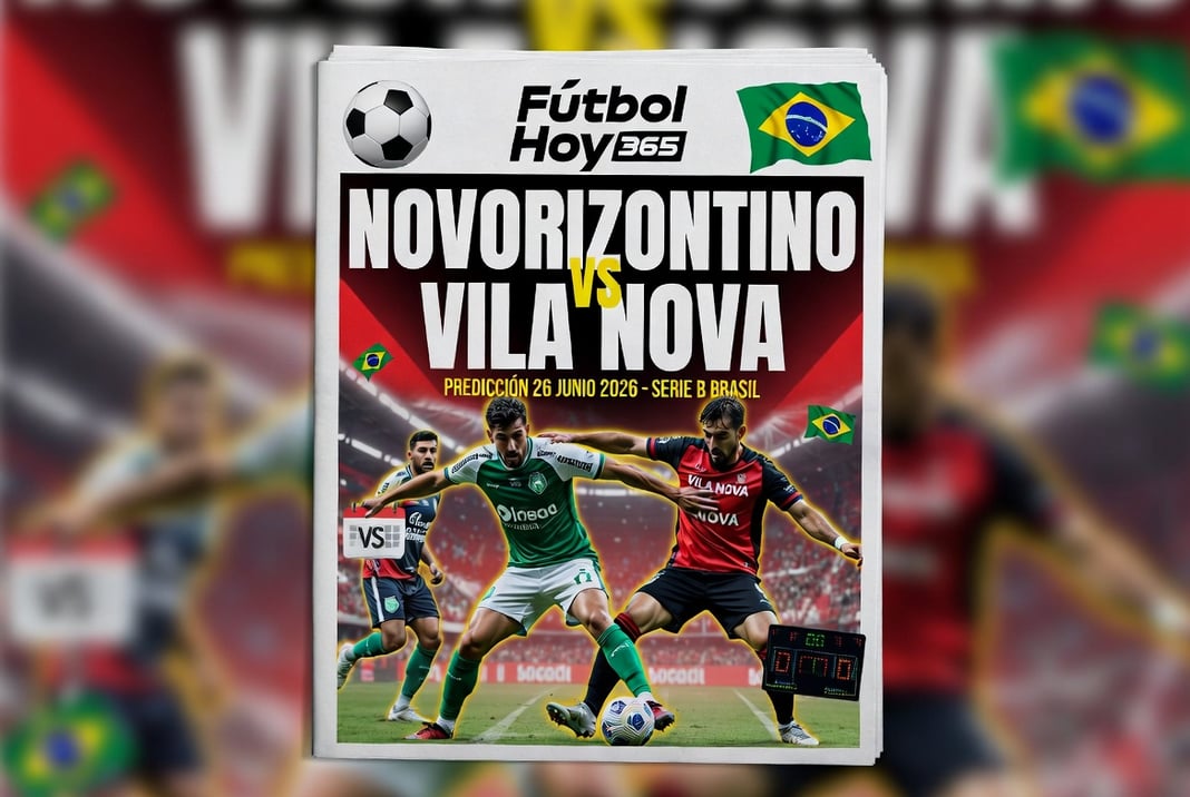 Novorizontino vs Vila Nova Prediccion 26 Junio 2026 Serie B Brasil