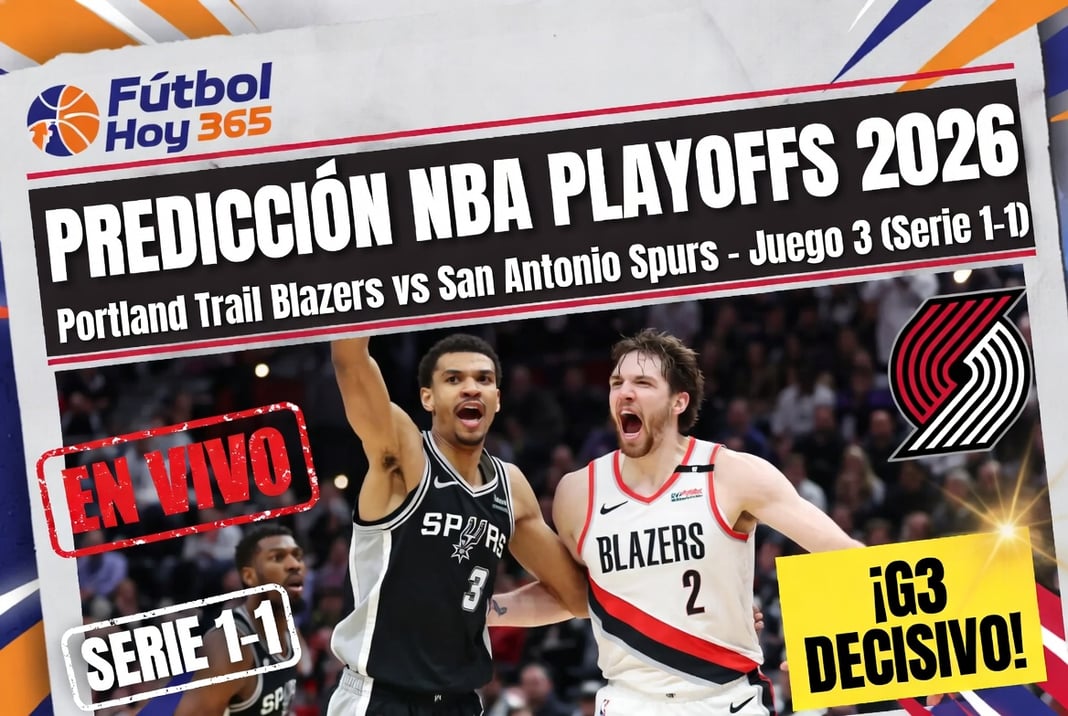 Predicción NBA Playoffs 2026 Portland Trail Blazers vs San Antonio Spurs Juego 3 (Serie 1-1)