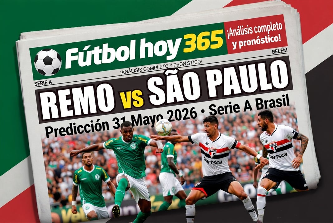 Remo vs São Paulo Prediccion 31 Mayo 2026 Serie A Brasil