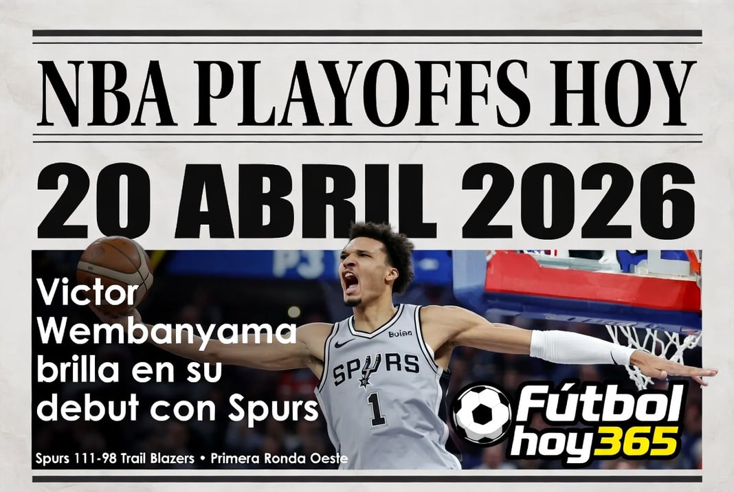 NBA Playoffs Hoy 20 Abril 2026 Victor Wembanyama brilla en debut con Spurs