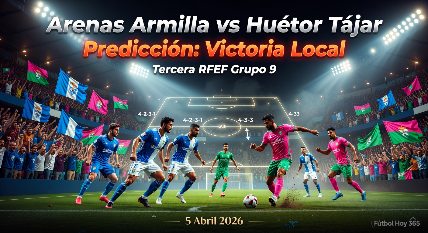 Arenas Armilla vs Huétor Tájar Pronóstico / Prediction
