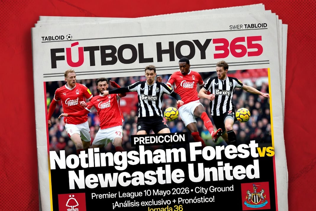 Prediccion Nottingham Forest vs Newcastle United Premier League 10 Mayo 2026