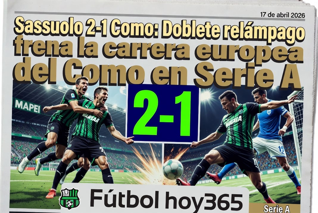 Sassuolo 2-1 Como Doblete relámpago frena la carrera europea del Como en Serie A