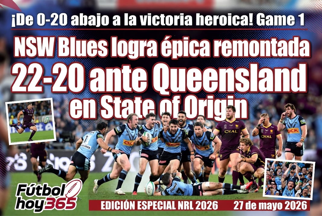 NSW Blues logra épica remontada 22-20 ante Queensland en State of Origin