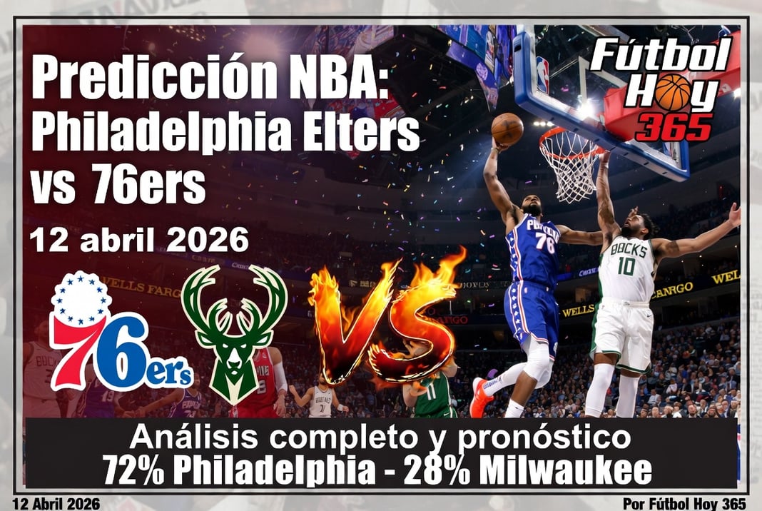 Predicción NBA Philadelphia 76ers vs Milwaukee Bucks 12 abril 2026