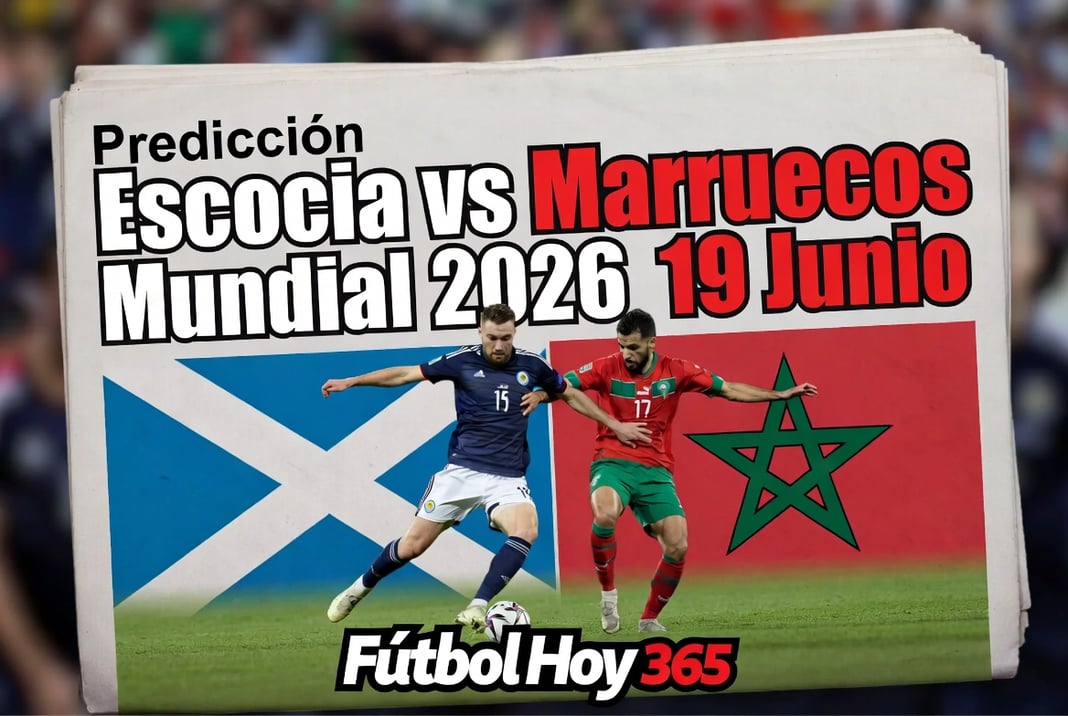 Predicción Escocia vs Marruecos Mundial 2026 19 Junio