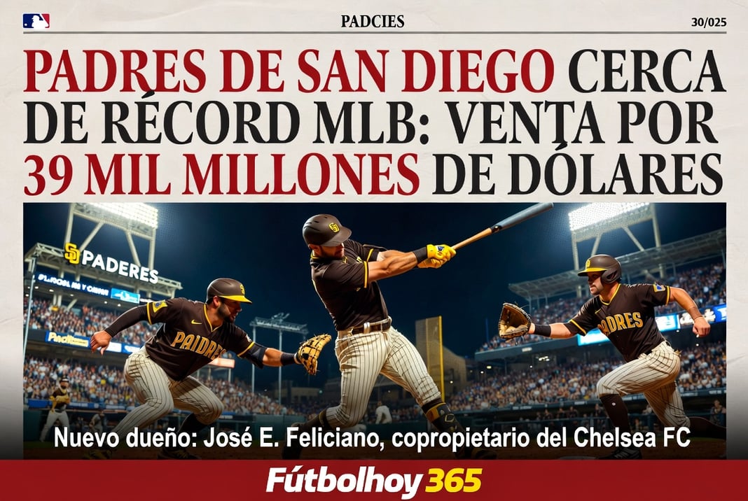 Padres de San Diego cerca de récord MLB venta por 39 mil millones de dólares
