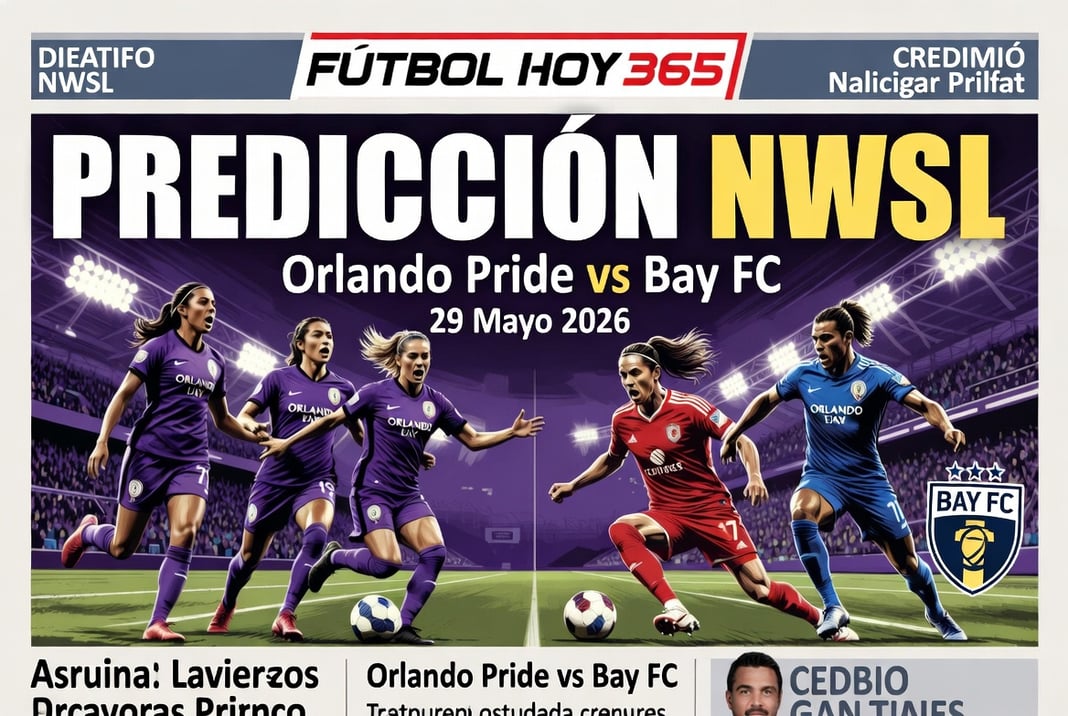 prediccion NWSL Orlando Pride vs Bay FC 29 Mayo 2026