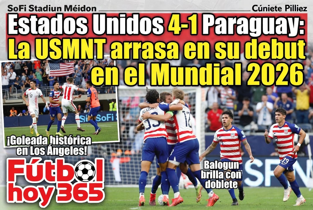 Estados Unidos 4-1 Paraguay La USMNT arrasa en su debut en el Mundial 2026