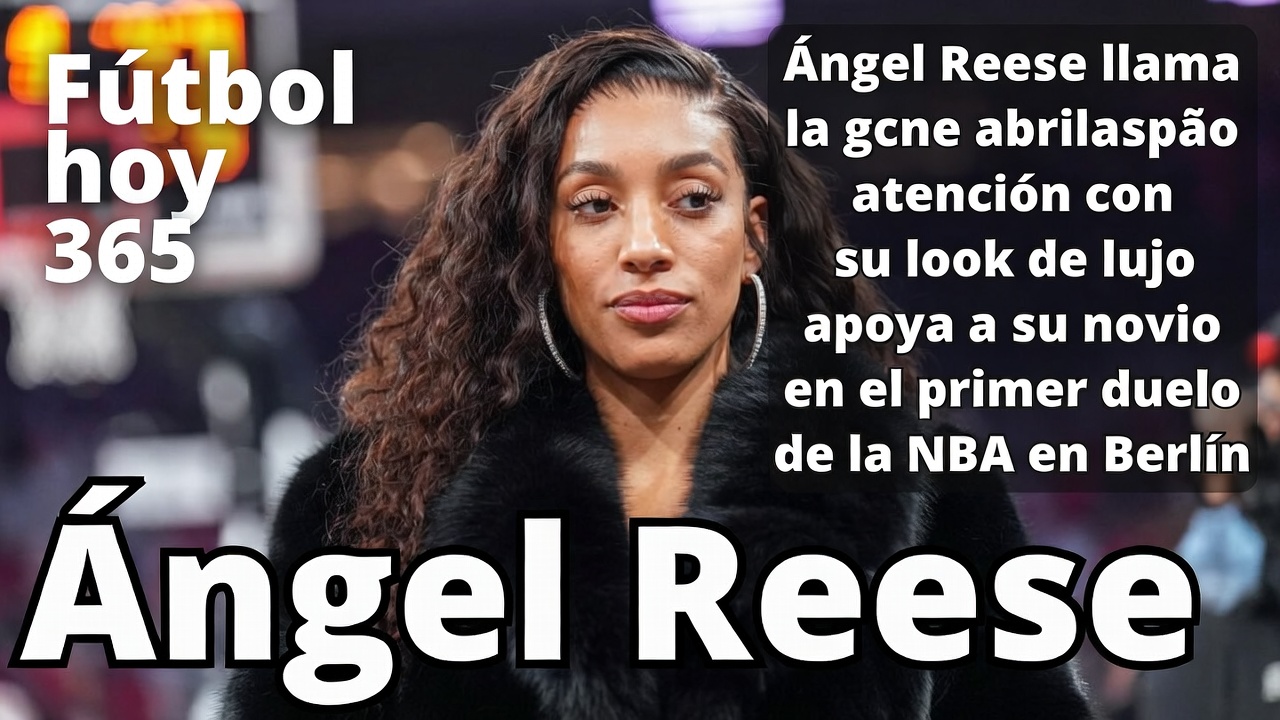 Angel Reese en Berlín Piel Negra Roba Miradas en NBA